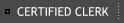 Certified Clerk